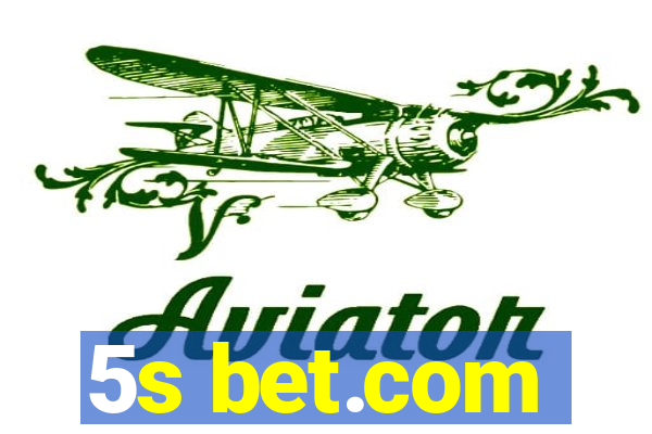5s bet.com